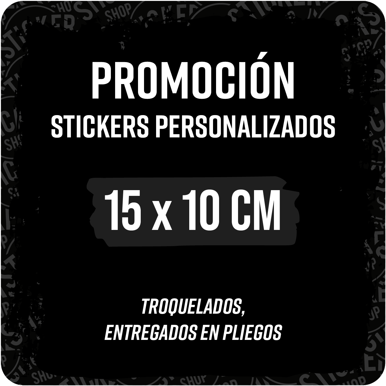 Promoción Stickers 15x10 cm