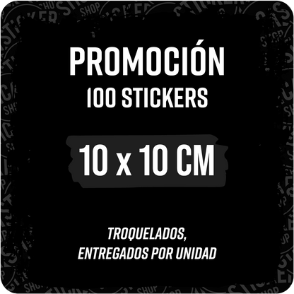 100 stickers 10x10 cm troquelados