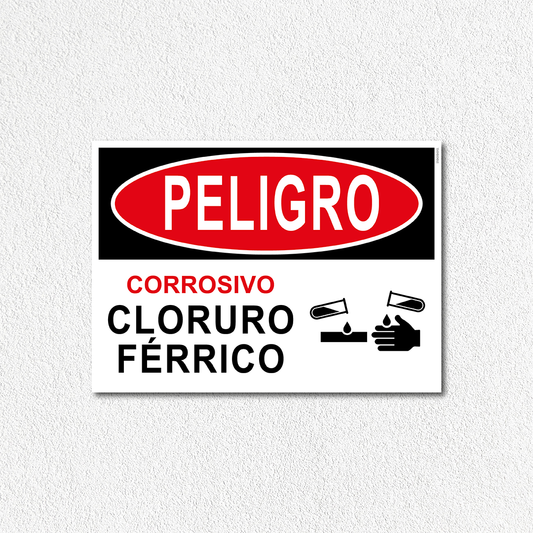 Peligro - Corrosivo cloruro férrico