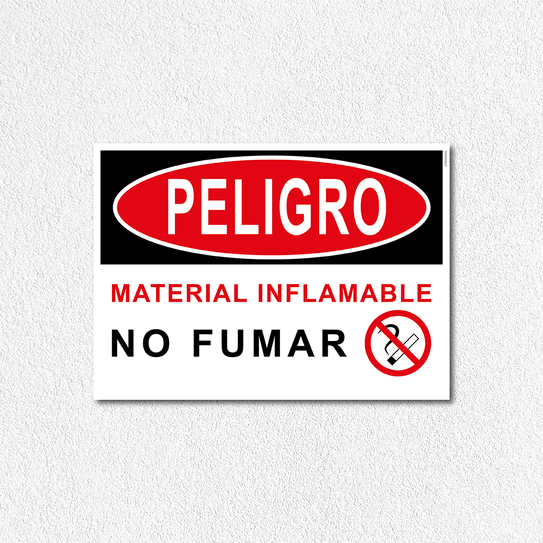 Peligro - Material inflamable no fumar