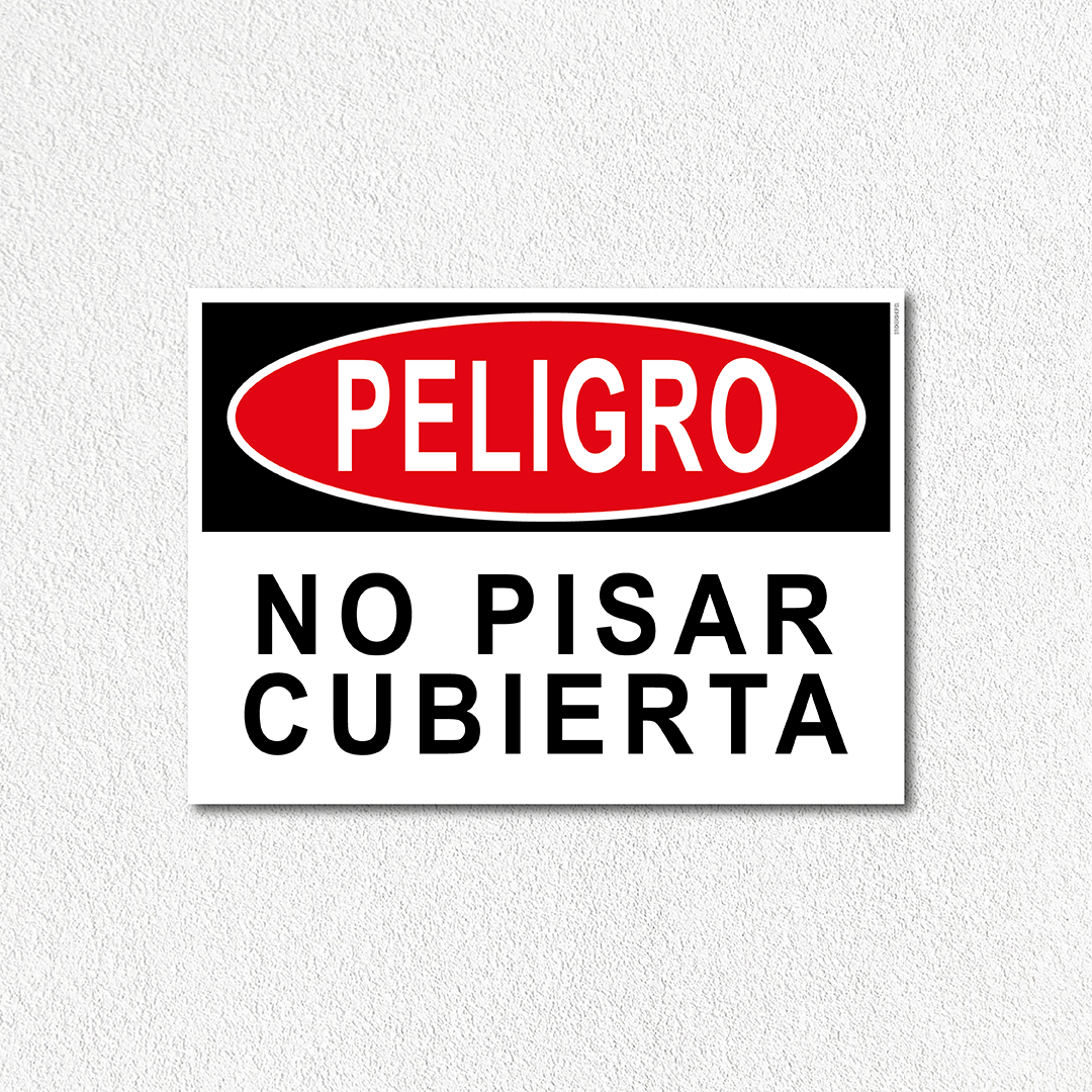 Peligro - No pisar