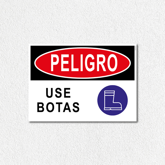 Peligro - Use botas