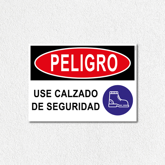 Peligro - Use calzado de seguridad