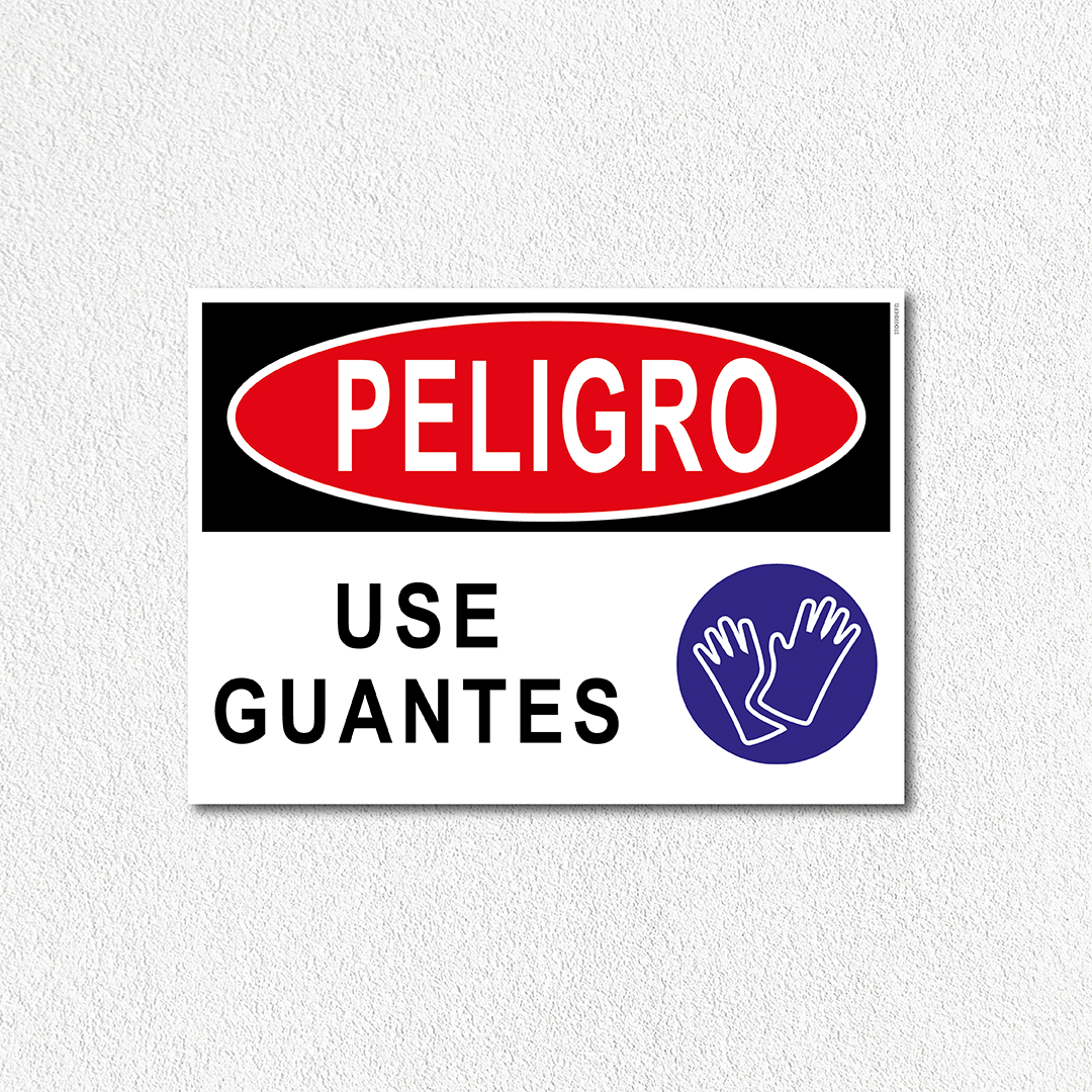 Peligro - Use guantes